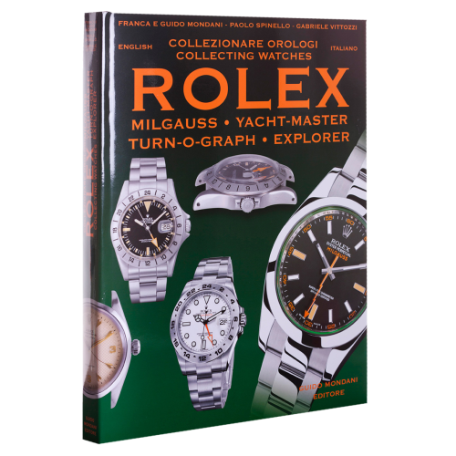 Rolex Milgauss,Explorer,Yacht-Master – Mondani Books